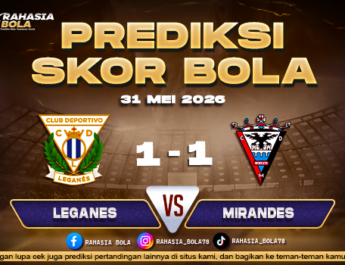 Prediksi Bola Leganes vs Mirandes Akhir Pekan