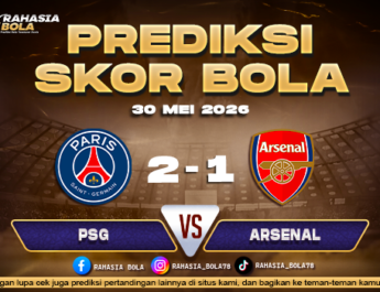 Prediksi PSG vs Arsenal 30 Mei 2026 Final Champions