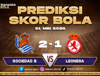 Prediksi Skor Sociedad B vs Leonesa 31 Mei 2026 H2H